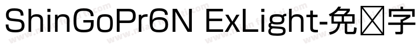 ShinGoPr6N ExLight字体转换